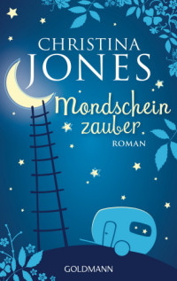 Jones Christina — Mondscheinzauber