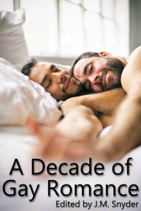J. M. Snyder — A Decade of Gay Romance