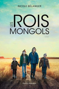 Bélanger Nicole — Les Rois mongols