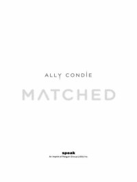 Ally Condie — Matched