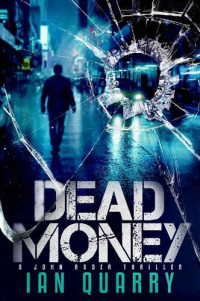 Ian Quarry — Dead Money