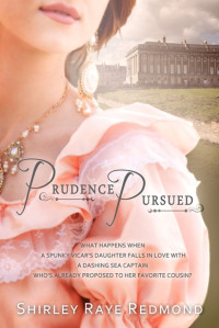 Redmond, Shirley Raye — Prudence Pursued
