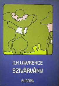 David Herbert Lawrence — Szivárvány