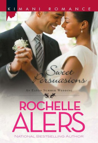 Rochelle Alers — Sweet Persuasions