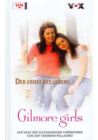 Girls Gilmore — Der Ernst des Lebens