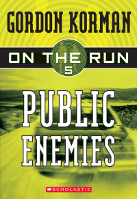 Korman Gordon — Public Enemies