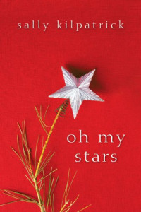 Kilpatrick Sally — Oh My Stars