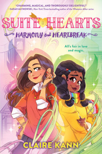 Claire Kann — Suitehearts #1: Harmony and Heartbreak