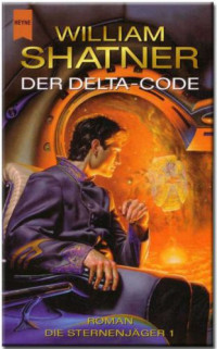 Shatner William — Der Delta-Code
