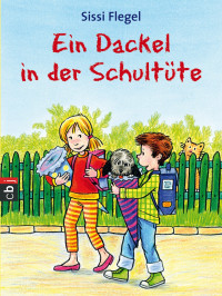 Sissi Flegel — Ein Dackel in der Schultüte