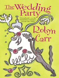 Carr Robyn — The Wedding Party