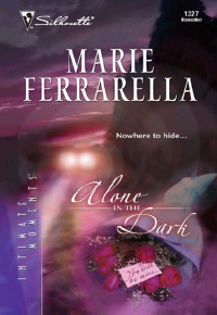 Ferrarella Marie — Alone in the Dark