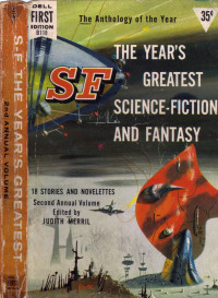 Merril Judith — The Year's Greatest Science-Fiction and Fantasy