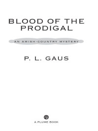 Gaus, P L — Blood of the Prodigal