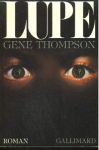 Thompson Gene — Lupe