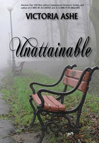 Ashe Victoria — Unattainable