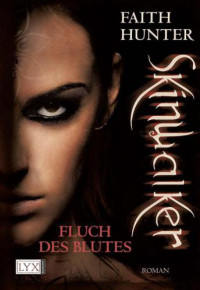 Hunter Faith — Skinwalker - Fluch des Blutes