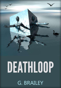 Brailey G — DEATHLOOP