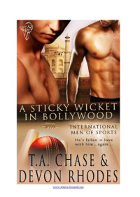 Chase T A; Rhodes Devon — A Sticky Wicket in Bollywood