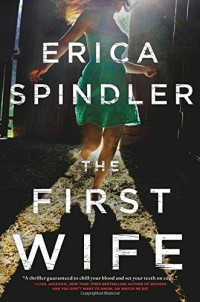 Spindler Erica — The First Wife