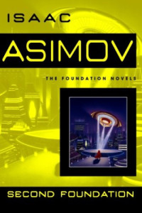 Asimov Isaac — Second Foundation