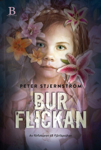 Stjernström Peter — Burflickan