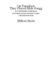 Stern Milton — On Tuesdays, They Played Mah Jongg