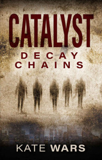 Wars Kate — Decay Chains