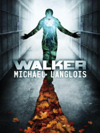 Langlois Michael — Walker