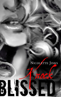 Jinks Nicolette — Episode 1 Knock (a fantasy thriller romance)