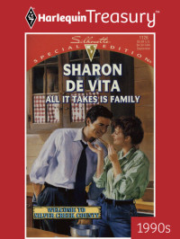 Sharon De Vita — All It Takes Is Family