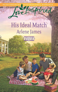 Arlene James — His Ideal Match