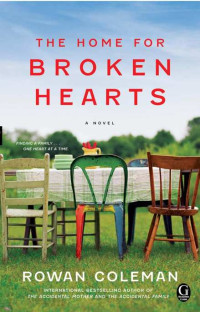 Coleman Rowan — The Home for Broken Hearts