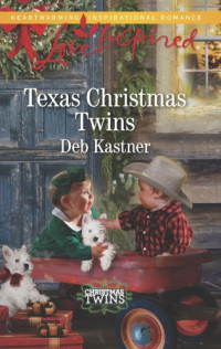 Deb Kastner — Texas Christmas Twins