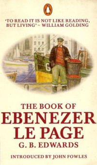 G.B. Edwards, John Fowles(intro) — The Book of Ebenezer Le Page