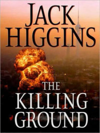 Higgins Jack — The Killing Ground