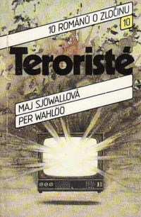 Sjöwall Maj — 10 - Teroristé