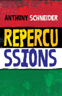 Anthony Schneider — Repercussions