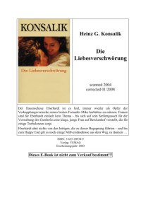 Konsalik, Heinz G — Die Liebesverschwörung