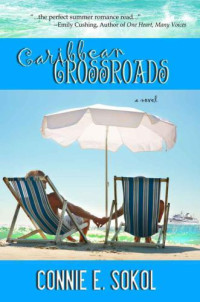 Sokol, Connie E — Caribbean Crossroads