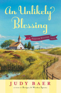 Judy Baer — An Unlikely Blessing