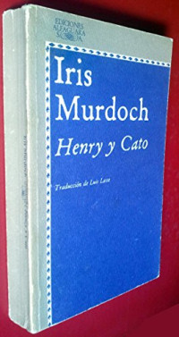 Iris Murdoch — Henry Y Cato