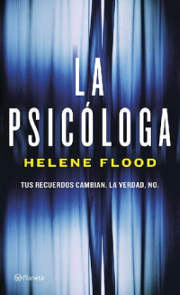 Helene Flood — La psicóloga (Spanish Edition)