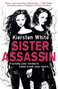 White Kiersten — Sister Assassin