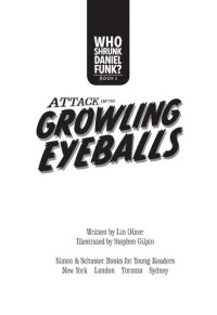 Lin Oliver — Attack of the Growling Eyeballs