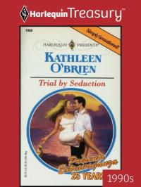 O'Brien, Kathleen — Trial by Seduction