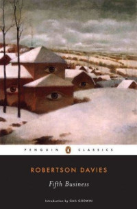Robertson Davies — Fifth Business (The Deptford Trilogy 1)