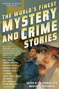 Ed Gorman, Martin H Greenberg — The World's Finest Mystery and Crime Stories Vol 5