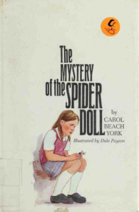 York, Carol Beach — The Mystery of the Spider Doll