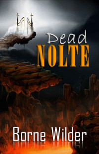 Wilder Borne — Dead Nolte